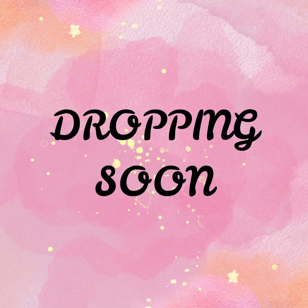 Items Dropping Soon